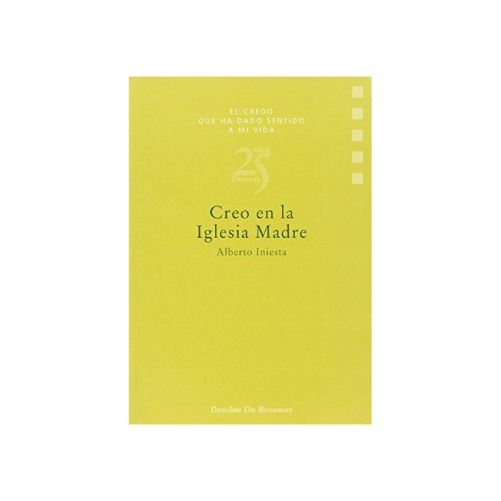 CREO EN LA IGLESIA MADRE